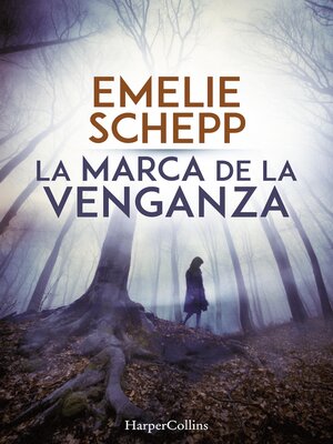cover image of La marca de la venganza